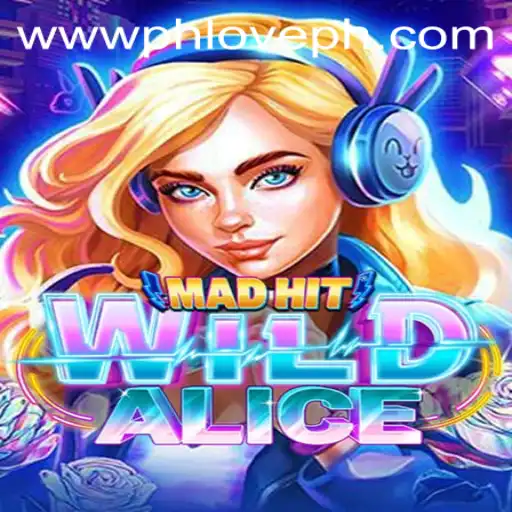 Unleashing Creativity in 'MadHitWildAlice': A Game Inspired by the 'PHLOVE' Phenomenon